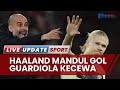 Prediksi Skor Manchester City vs Brighton di Liga Inggris, Waktunya Haaland Ngamuk Lagi