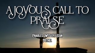 A JOYOUS CALL TO PRAISE | DEMO | SATB | Song Offering