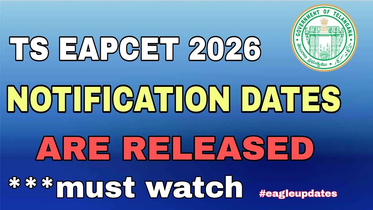 TS EAMCET 2026 exam date | Ts EAPCET 2026 latest updates | 