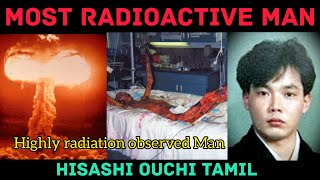 Most Radioactive man Tamil | Explain tamil | Dudepravin | Hisashi Ouchi | Nuclear Radiation Tamil