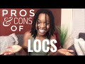 Getting Locs? 10 Reasons Why You Should/Shouldn't