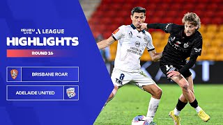 Brisbane Roar vs Adelaide United highlights - Round 26, 2023/24 season