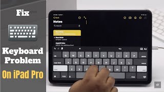 Fix Keyboard Problem on iPad Pro | 5 Easy Ways iPad Keyboard Not Working Solved