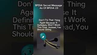 BFDIA’s Secret Message As Of BFDIA 23 #bfdi