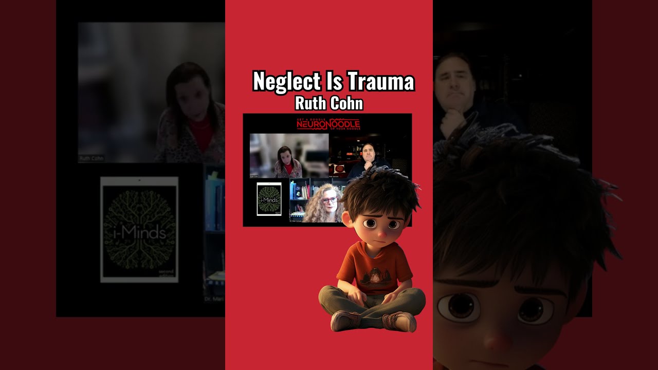 Neglect Is Trauma Ruth Cohn