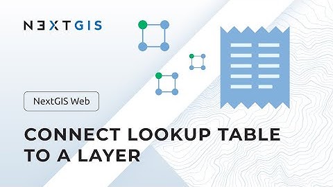 NextGIS Web – Connect lookup table to a layer