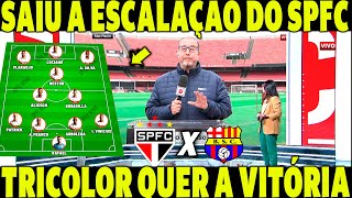 SÃO PAULO ESTÁ ESCALADO! TRICOLOR TEM REFORÇO IMPORTANTE PARA O JOGO CONTRA O BARCELONA