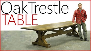 Woodworking - Massive White Oak Trestle Table - Log to Table
