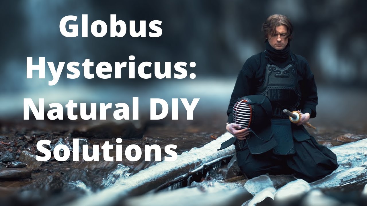 Drik glide Afgang til Globus Hystericus: Natural DIY Solutions for that Lump in Your Throat -  YouTube