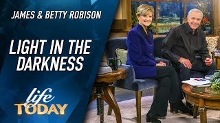 James and Betty Robison: Light In The Darkness (LIFE Today)