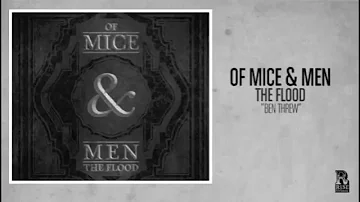 Of Mice & Men - Ben Threw