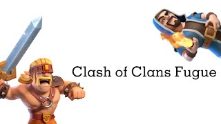 Clash of Clans Fugue