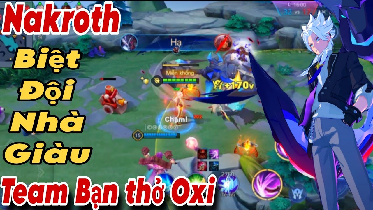 Nakroth Thứ Nguyên Vệ Thần Biệt Đội Siêu Nhà Giàu Ép Team Bạn Phải Thở Oxi Cả Trận Đấu