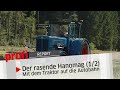 Der rasende Hanomag (1/2) Mit dem Traktor auf die Autobahn | profi #Report