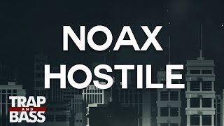 NOAX - Hostile