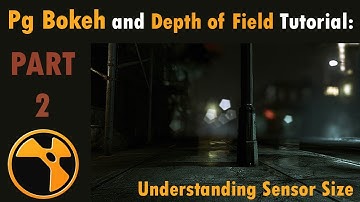 PgBokeh and DOF Tutorial: Part 2
