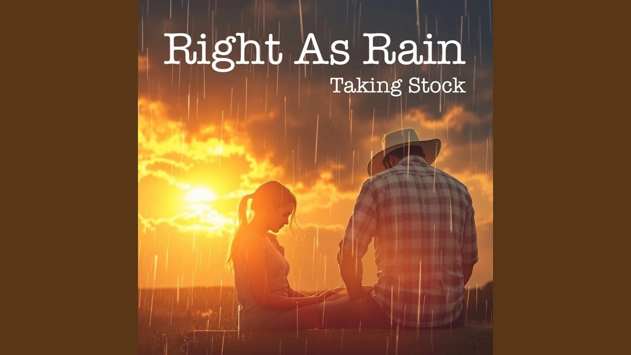 Right As Rain