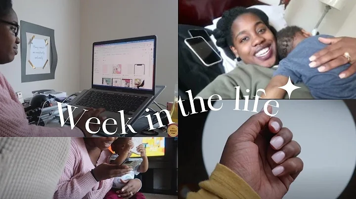 Week in the Life of a Mom & Entrepreneur | VLOG
