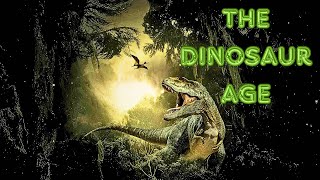 The Dinosaur Age by Arthur and the Animal Kingdom 509 views 4 months ago 14 minutes, 52 seconds