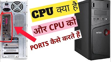 Computer Port CPU Front and Back Side Function. Full detail explains
