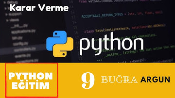 Python ile Karar Veme  / Koşullar (If, Elif, Else) - B9