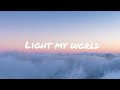 Ali gatie - light my world (lyrics video)