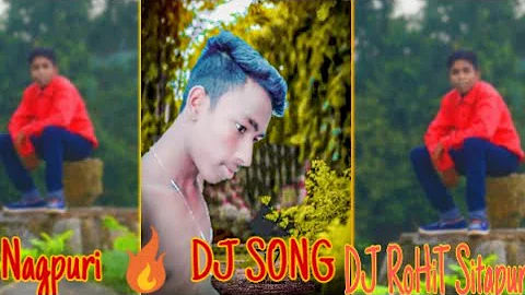 New Nagpuri Song 2019 DJ RoHiT ReMxi SiTaPuR Chammak Challo Dheere Chalo Re Hai