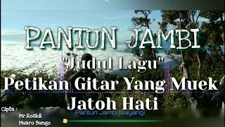 PANTUN JAMBI PANTUN BAIBO | SUITABLE FOR SNAP W LOCAL SONG