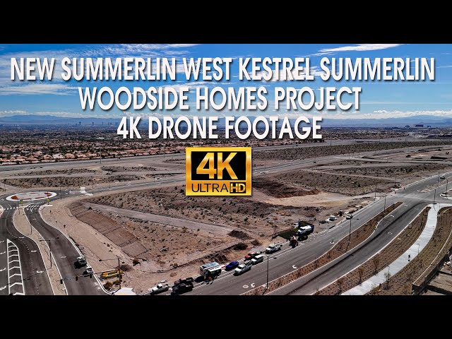 New Summerlin West Kestrel Summerlin Woodside Homes Project Dove Rock 4K Drone Footage