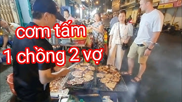 Quán cơm tấm 1 chồng 2 vợ cùng đứng bán chung - Ẩm Thực Sài Gòn