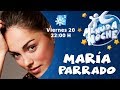 María Parrado en Menuda Noche 20/04/2018 (Programa Completo)