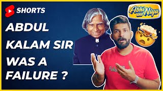 India's biggest failure - APJ Abdul Kalam? #abhiandniyu #shorts