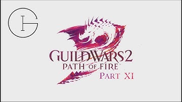 Guild Wars 2: Path of Fire Part 11 - Enemy of My Enemy