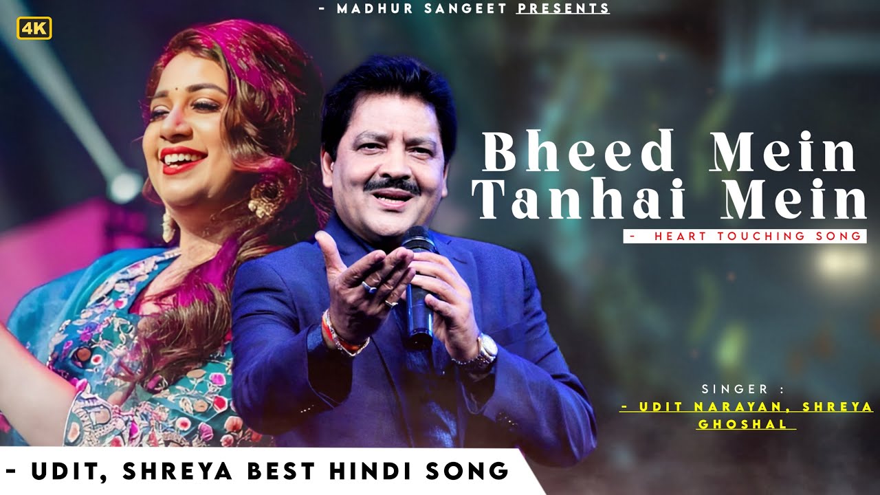 Bheed Mein Tanhai Mein   Udit Narayan Shreya Ghoshal  Nadeem Shravan  Tumsa Nahin Dekha