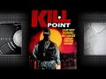  kill point  vf  film complet