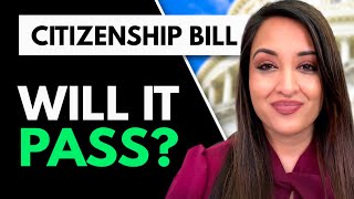 US Citizenship Act of 2021 [March Update!]