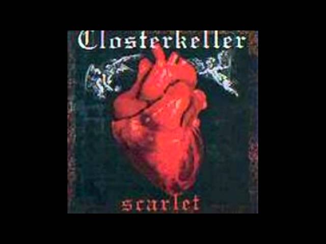 Closterkeller - Tak sie rodzi nienawisc
