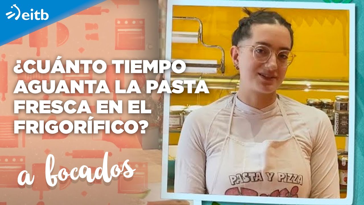 ¿Cuánto tiempo aguanta la pasta fresca en el frigorífico? ¿Se puede congelar? YouTube