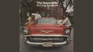 Video voorbeeld van "The Guess Who - Life In the Bloodstream (Remastered)"