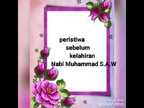 Kelahiran muhammad peristiwa nabi 4 Peristiwa