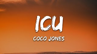 Coco Jones - ICU (Lyrics)  [1 Hour Version]