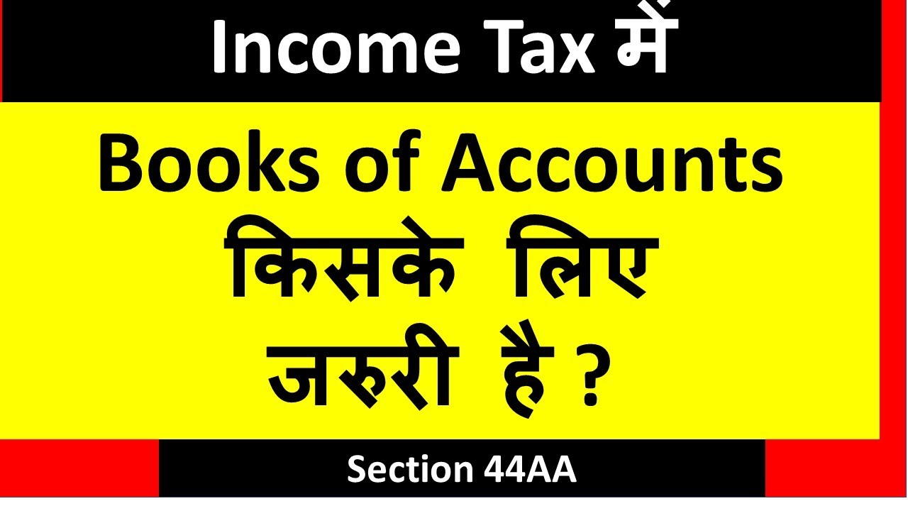 TAXPAYERS LIABLE to Maintain BOOKS OF ACCOUNTS in Tax I Section