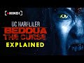 Üç Harfliler: BEDDUA THE CURSE | EXPLAINED IN HINDI | TRUE STORY | FULL MOVIE EXPLAINED IN HINDI