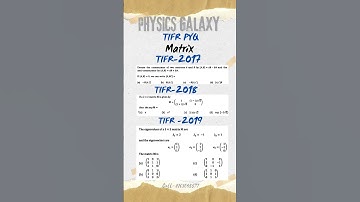 TIFR GS PHYSICS PYQ|Matrix|@physicsgalaxy1537