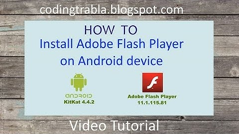 Install Adobe Flash Player on Android device byND