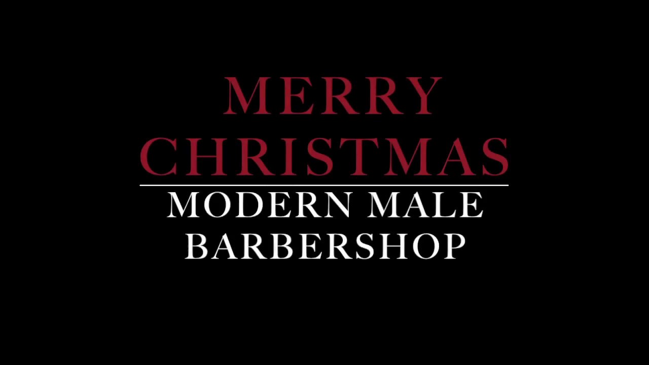 MERRY CHRISTMAS from bershopthe Gentlemen Barbers of Modern Male Bar