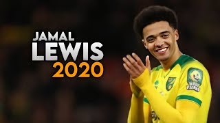 Jamal Lewis - Skills & Defence |2020 | Norwich City