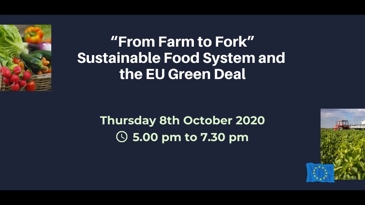 Club of Rome Conference -“From Farm to Fork”, Sustainable Food System ...