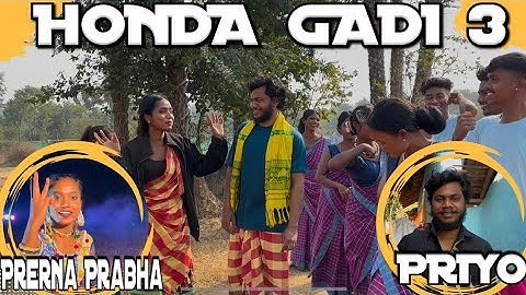 HONDA GADI 3 Coming Soon // Raju Soren New Song // Priyo Hembrom & Prerna Prabha