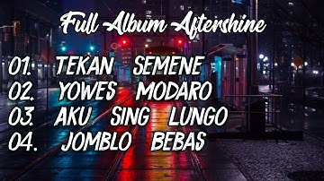 Full Album Aftershine Terbaru 2020